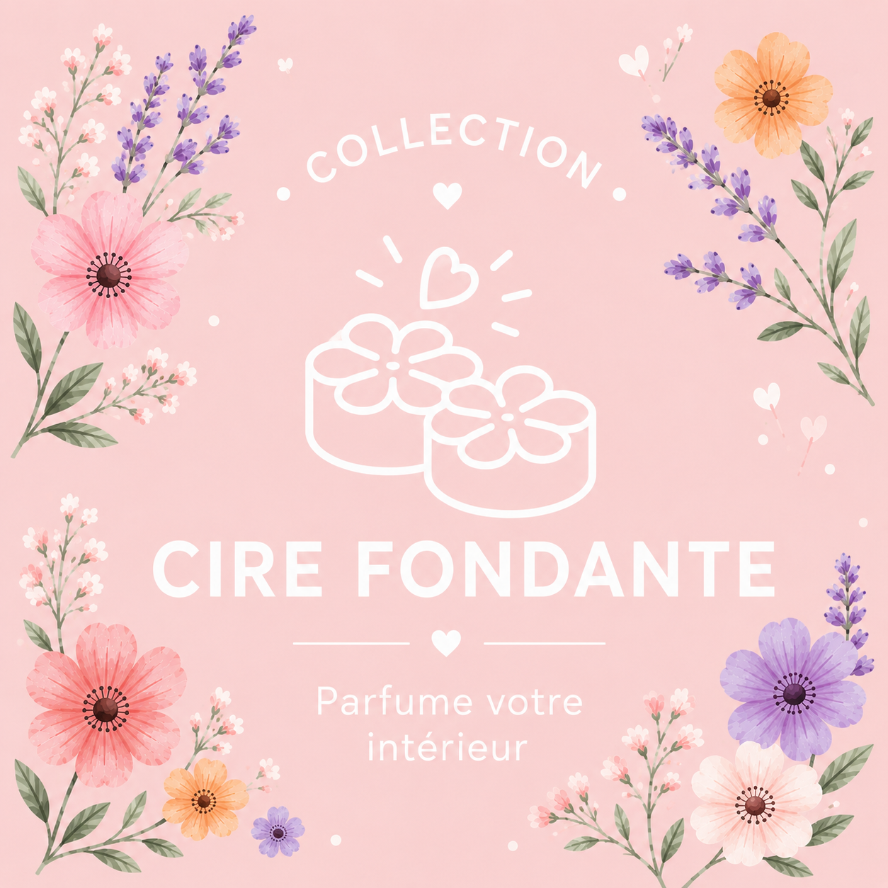 Cire fondante – Fabriquées au Québec